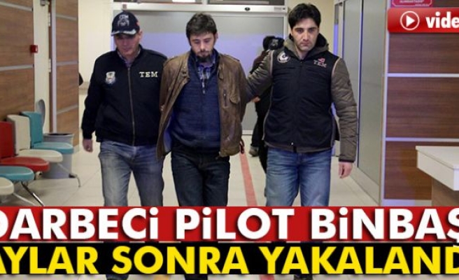 Darbeci Pilot Binbaşı Yakalandı!