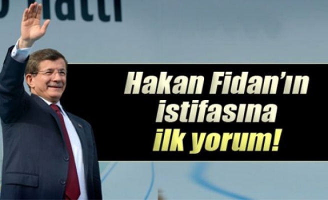 Davutoğlu'ndan 'Hakan Fidan' açıklaması