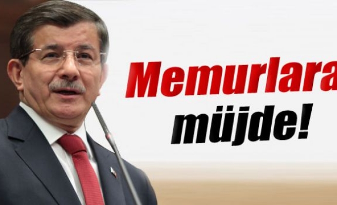 Davutoğlu'ndan memurlara derece müjdesi