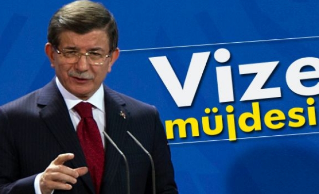 Davutoğlu’ndan vize müjdesi