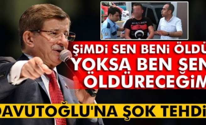 Davutoğlu'nu ölümle tehdit etti