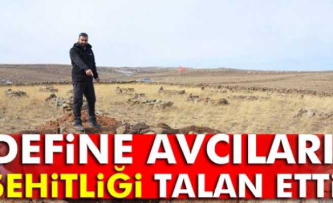 Define avcıları şehitliği talan etti