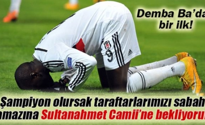 Demba Ba'dan taraftara namaz çağrısı