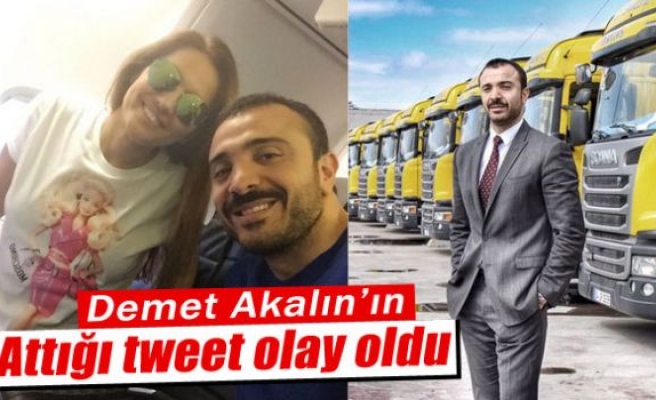 Demet Akalın'ın attığı tweet olay oldu