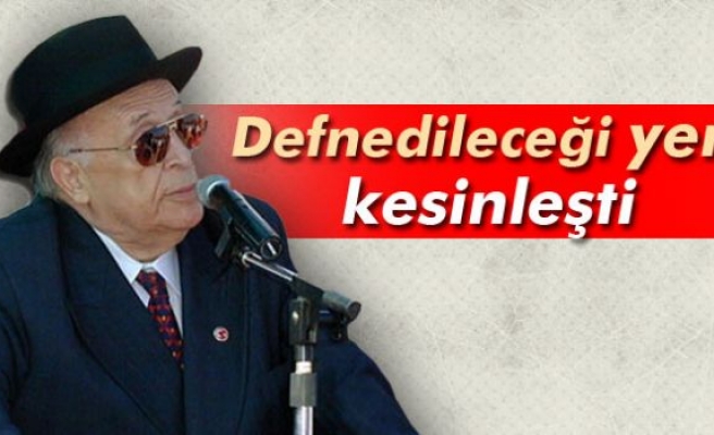 Demirel doğduğu topraklara defnedilecek