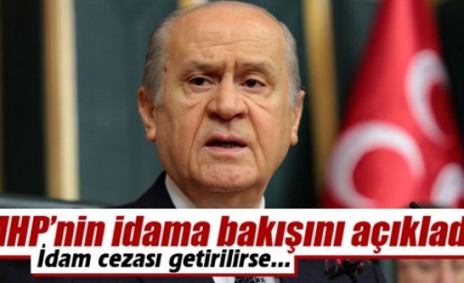 Devlet Bahçeli, MHP’nin idama bakışını açıkladı