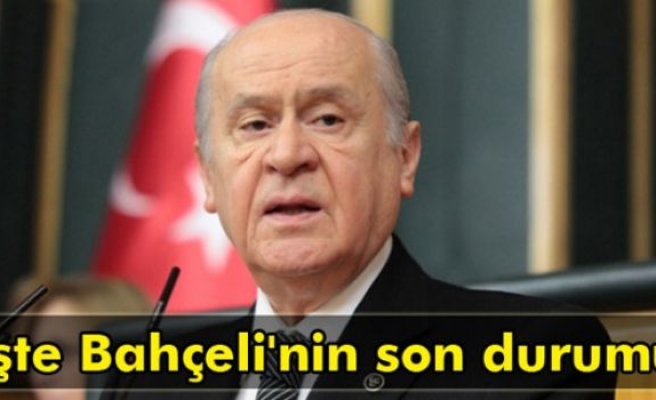 Devlet Bahçeli'nin tedavisi sürüyor