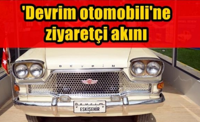 'Devrim otomobili'ne ziyaretçi akını