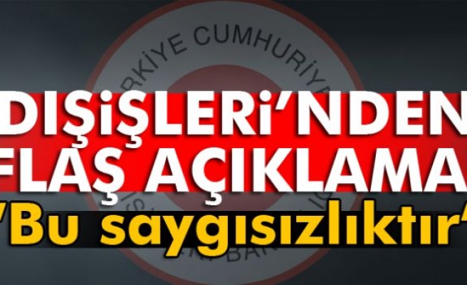 Dışişleri Bakanlığı Avrupa Parlamentosu’nu kınadı