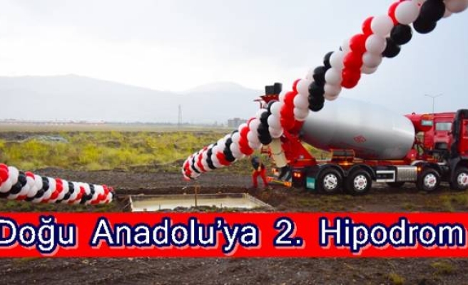 Doğu Anadolu’ya 2. Hipodrom