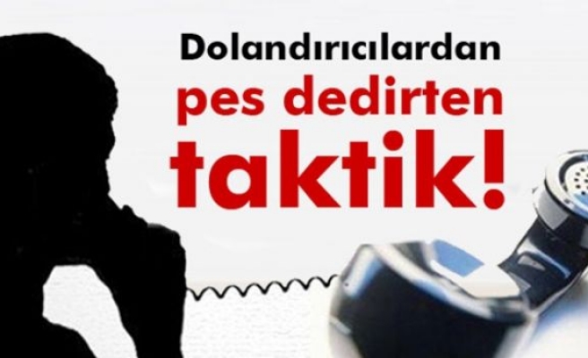 Dolandırıcılardan 'pes' dedirten taktik