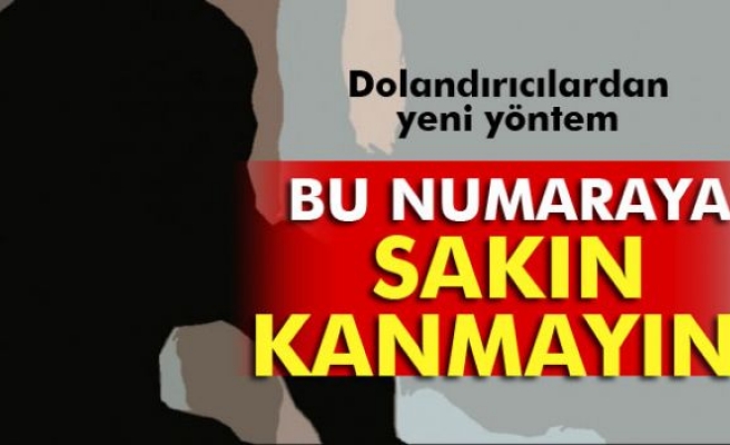 Dolandırıcıların yeni yöntemi