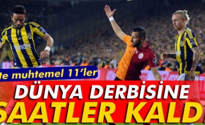 Dünya derbisine saatler kaldı