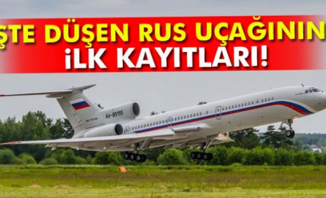 Düşen Rus uçağının ilk kayıtları!