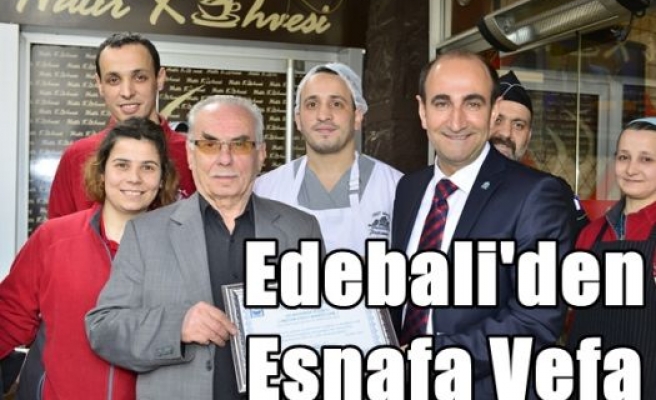 Edebali'den Esnafa Vefa