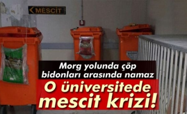 Ege Üniversitesi'nde mescit krizi