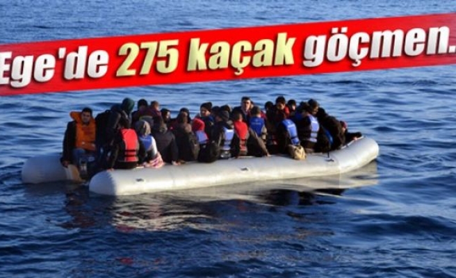 Ege'de 275 kaçak göçmen...