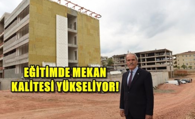 Eğitimde Mekan Kalitesi Yükseliyor