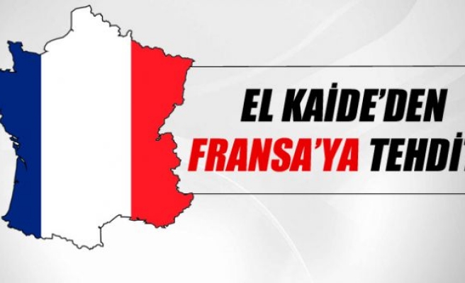 El Kaide’den Fransa’ya tehdit