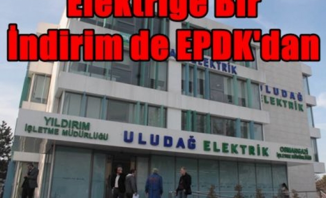 Elektriğe Bir İndirim de EPDK'dan