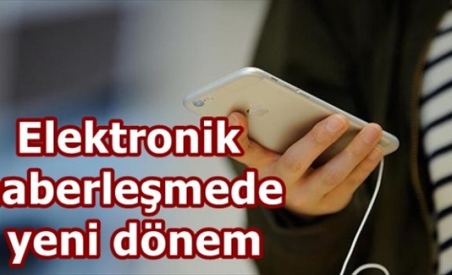 Elektronik haberleşmede yeni dönem