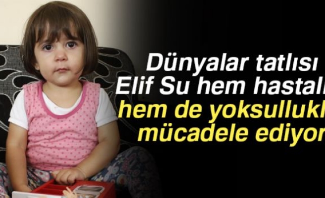 Elif Su'nun yaşam savaşı