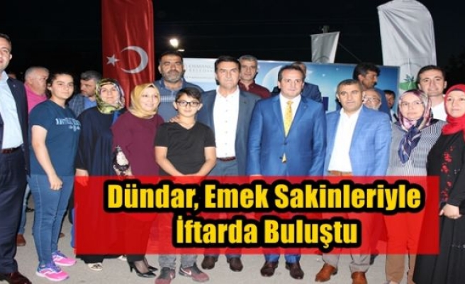  Emek Sakinleriyle İftarda Buluştu