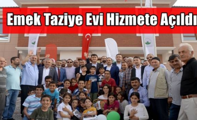 Emek Taziye Evi Hizmete Açıldı