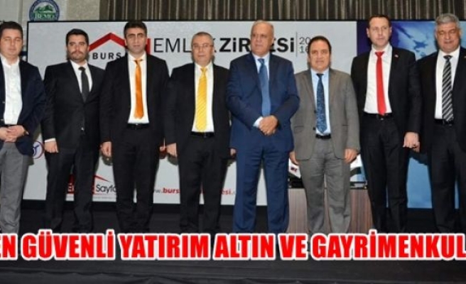 En güvenli yatırım altın ve gayrimenkul