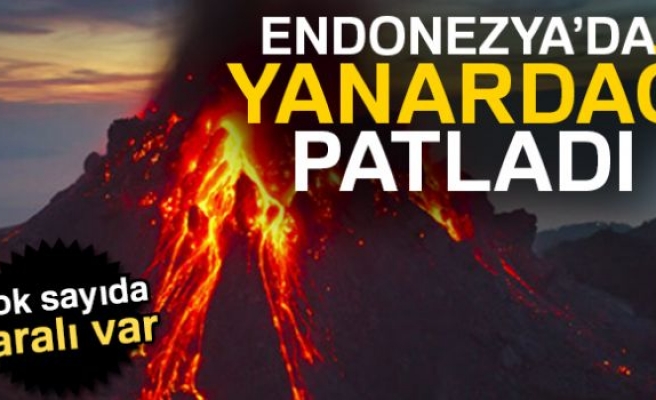 Endonezya'da yanardağ patladı