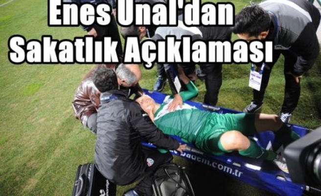 Enes Ünal'dan Sakatlık Açıklaması