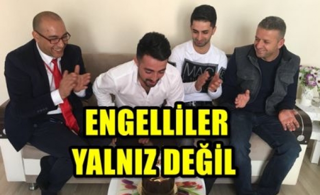  ENGELLİLER YALNIZ DEĞİL