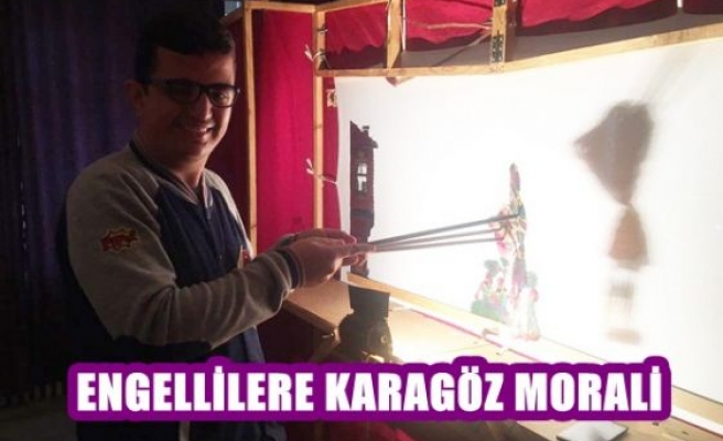 Engellilere Karagöz morali