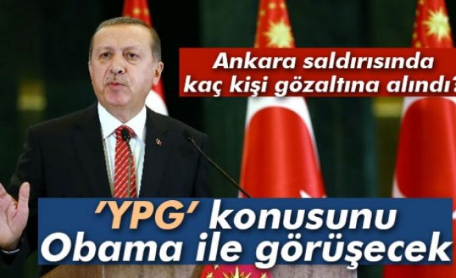 Erdoğan Obama’yla ’YPG’yi görüşecek