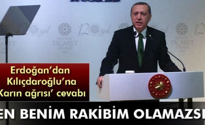 Erdoğan: 'Sen benim rakibim olamazsın'