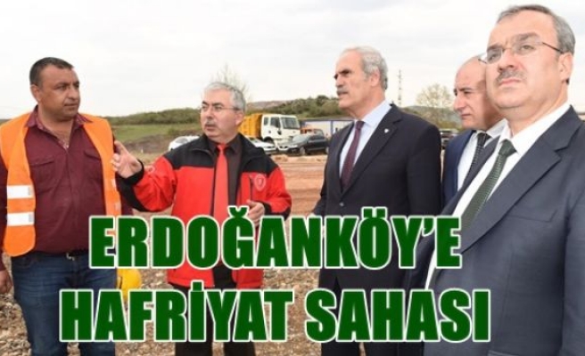 Erdoğanköy´e Hafriyat Sahası