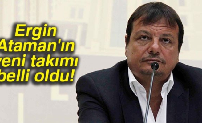 Ergin Ataman'ın yeni takımı belli oldu