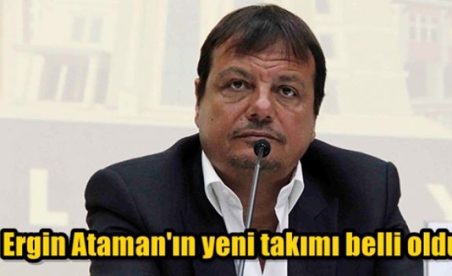 Ergin Ataman'ın yeni takımı belli oldu