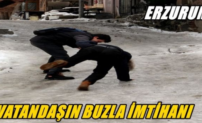 Erzurumluların buzla imtihanı