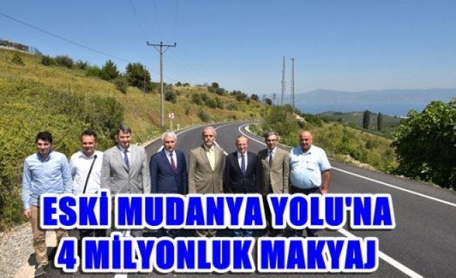 Eski Mudanya Yolu’na 4 milyonluk makyaj