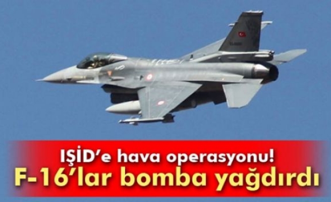 F16'lar, IŞİD mevzilerini bombaladı