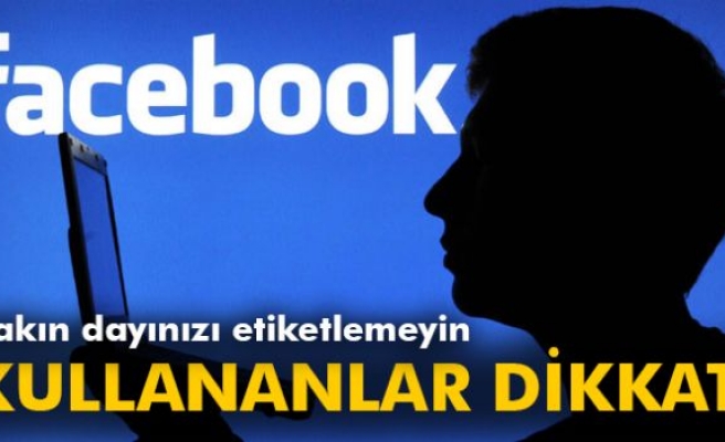 Facebook'ta Dayınızı Etiketleyip Şifrenizi Ele Vermeyin