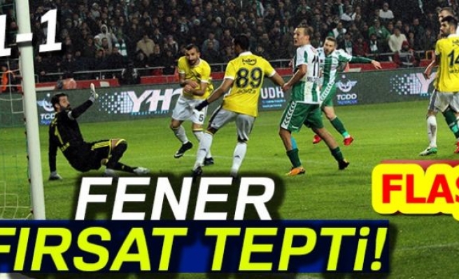 FENER FIRSAT TEPTİ!