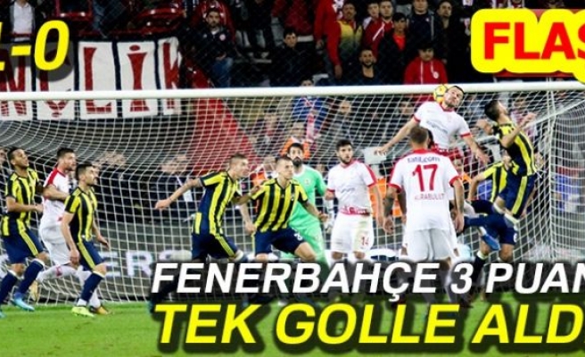 FENERBAHÇE 3 PUANI TEK GOLLE ALDI!