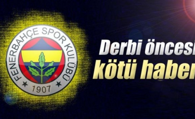 Fenerbahçe’ye kötü haber: Derbide...