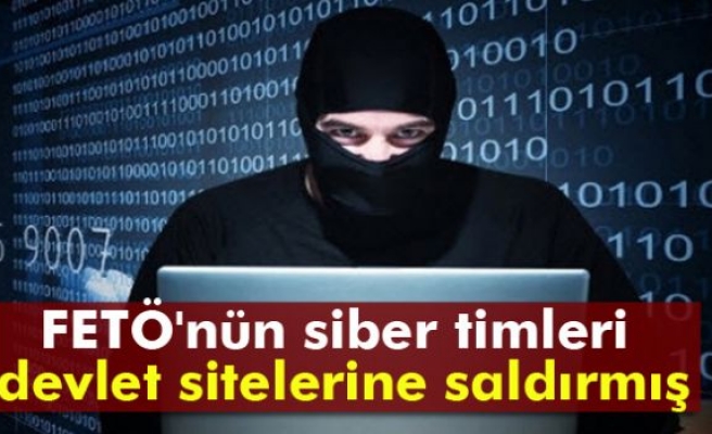 FETÖ'nün siber timleri devlet sitelerine saldırmış