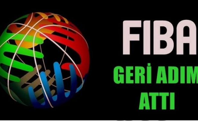 FIBA geri adım attı