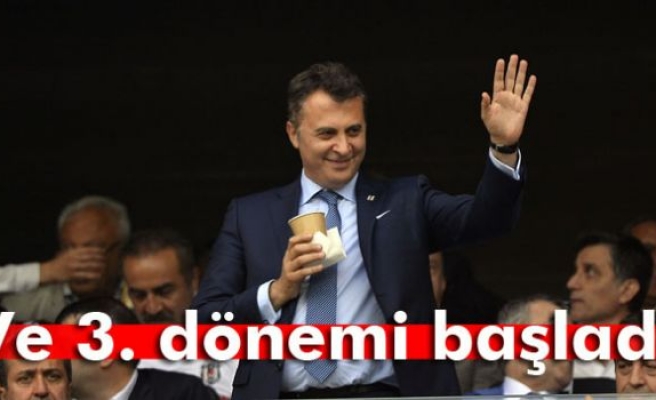 Fikret Orman’ın 3. dönemi başladı