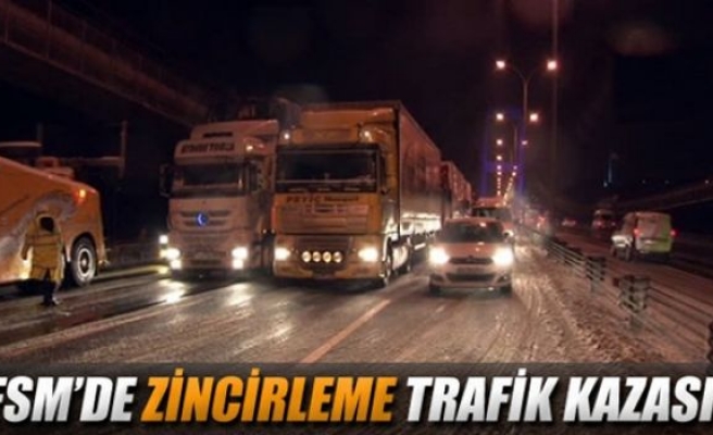 FSM’de zincirleme trafik kazası