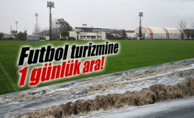 Futbol turizmine 1 günlük ara